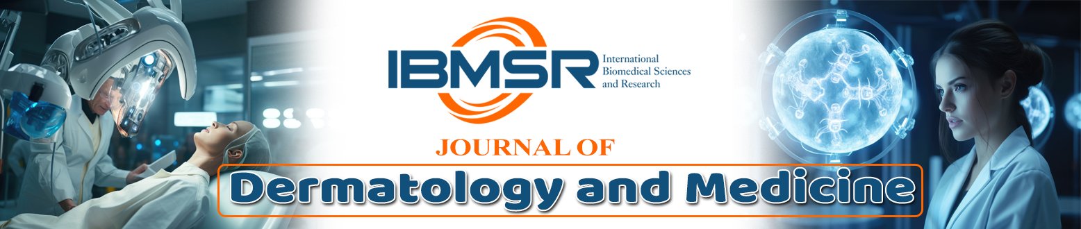 Journal of Dermatology and Medicine Journal of Dermatology and Medicine