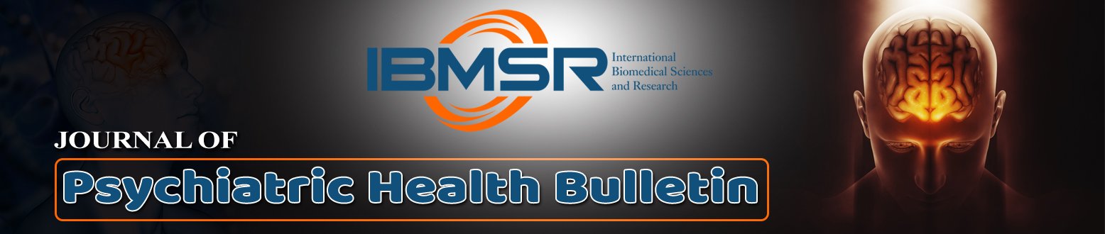 Journal of Psychiatric Health Bulletin Journal of Psychiatric Health Bulletin